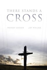 There Stands a Cross SATB Singer's Edition cover